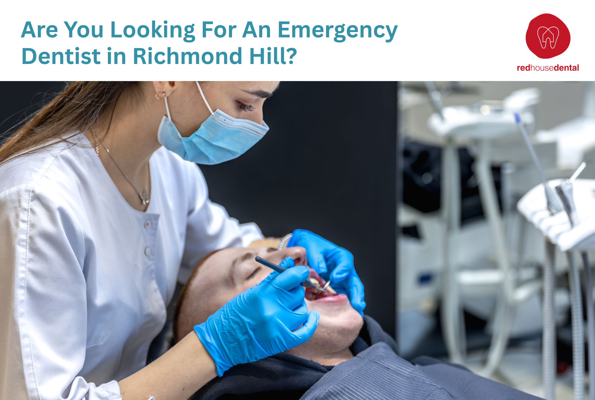 Are You Looking For An Emergency Dentist in Richmond Hill?