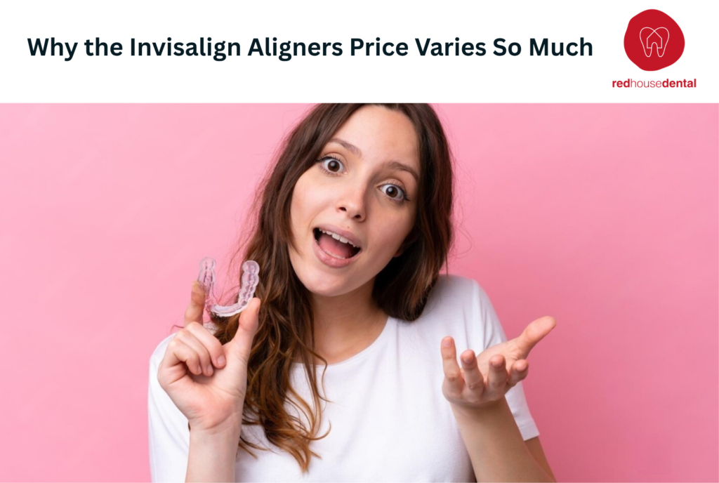Why the Invisalign Aligners Price Varies So Much